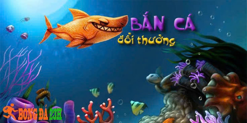 Đổi thưởng tiết kiệm thời gian và an toàn khi chơi bắn cá 