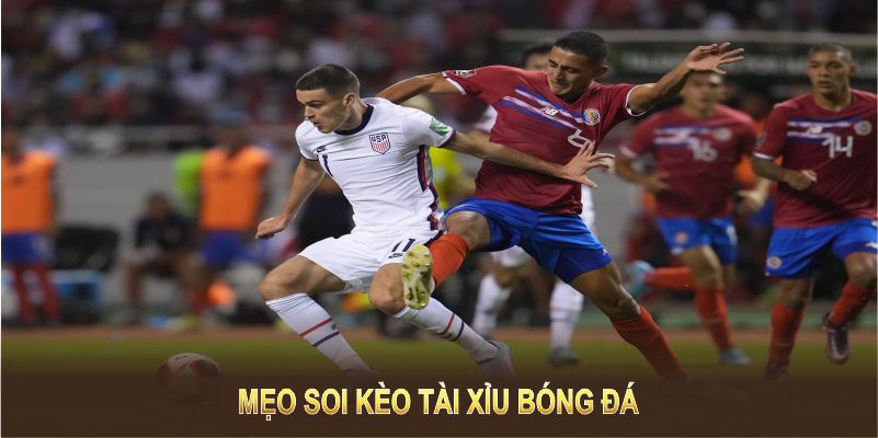 Việc nắm vững mẹo soi kèo tài xỉu bóng đá giúp bạn chơi hiệu quả hơn